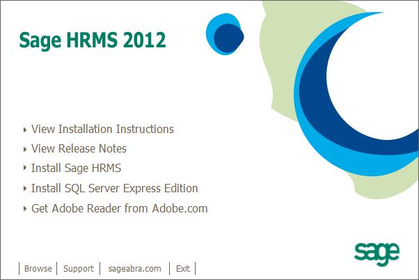 Step 1 - Install the Server 2. Click Sage HRMS to open the Sage HRMS 2012 installer. 3.