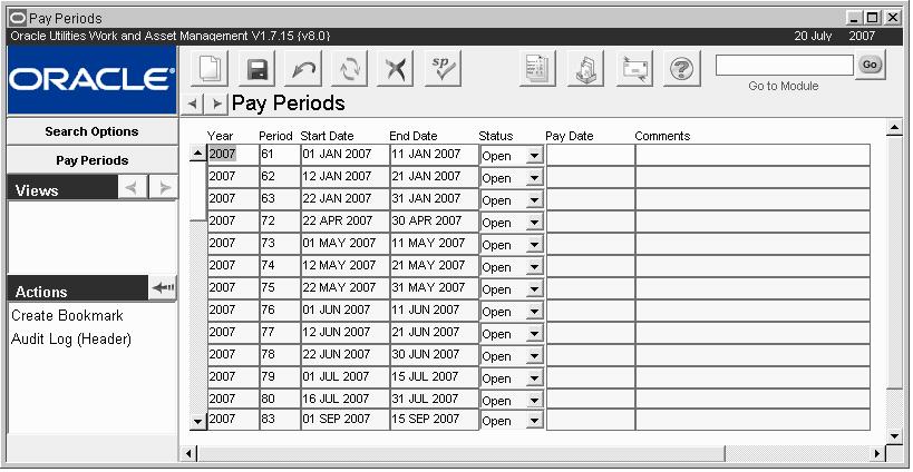 Administration Chapter 28 Pay Periods Pay Periods are defined and maintained in the Pay Periods module. Each Period is identified by the Year and Period number.