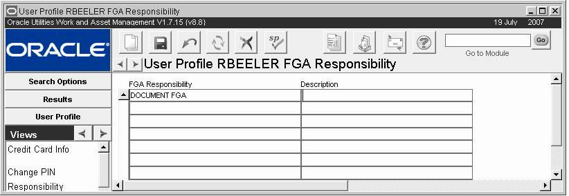 . User Profile Records minimum length and how frequently PINs must be changed, are set in the PIN Processing Administration Rule.