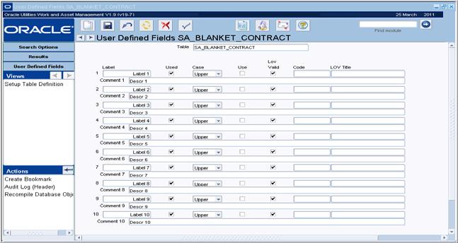 UDF Setup Window The User-Defined Fields Setup window determines the table assignment, basic appearance and validation (checking against a list of values) of the fields.