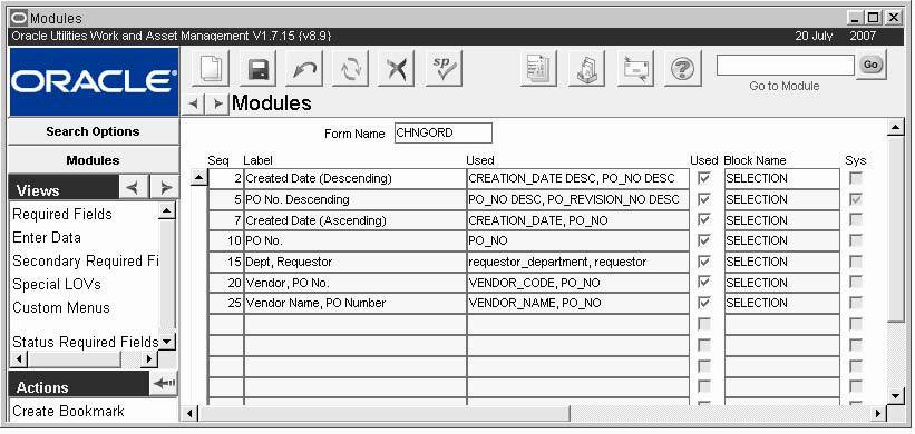 Modules Administration Forms Views The Selection Order By view allows you to determine the default Order By options on the Search Options page in a given module.