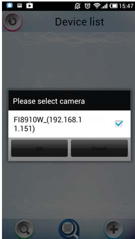 Section3 Add device buttons Add device in LAN : Click this icon and the APP will search all cameras in LAN automatically. Such as the following screen: Figure 5.