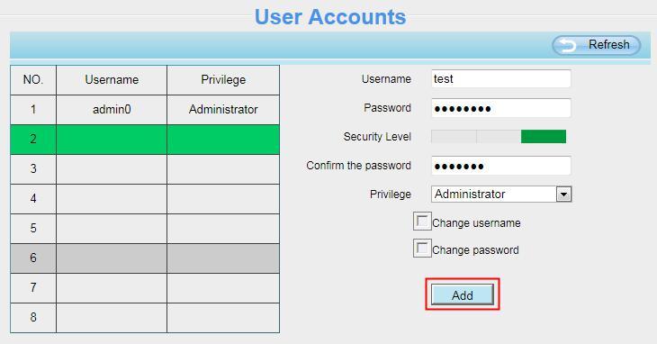 Delete :Select the account which you want to delete, then click Delete button to take effect.