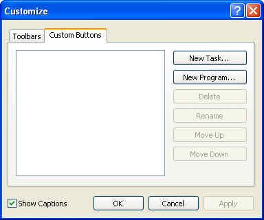 LESSON 7 - CUSTOMIZING THE CUSTOM BUTTONS TOOLBAR Lesson 7 - Customizing the Custom Buttons Toolbar The Custom Buttons toolbar can be customized by adding or deleting buttons to fit your needs.