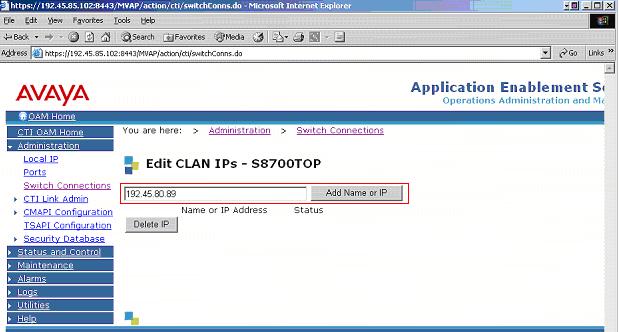 Enter the IP address of a C-LAN board enabled with Application Enablement Services (see Section 3)