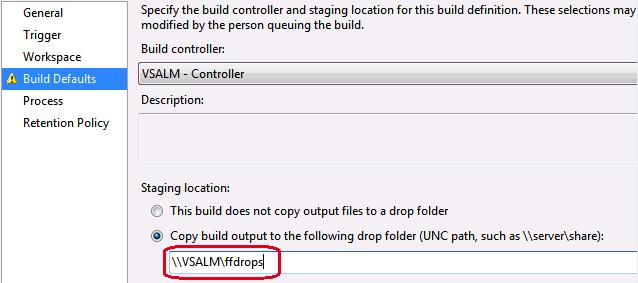 In the Build Defaults section you need to specify a folder where the Team Foundation Server will save the build output to.