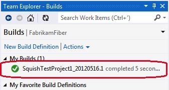 Right- click the SquishTestProject build definition in Team Explorer and select Queue New Build.