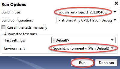 15. In the Run Options dialog, select the latest build in the Build in use combo box. Also make sure that SquishEnvironment is selected.