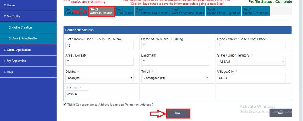 2. Profile Creation (One Time Activity) Step 2 Address Information : Click on Step 2.