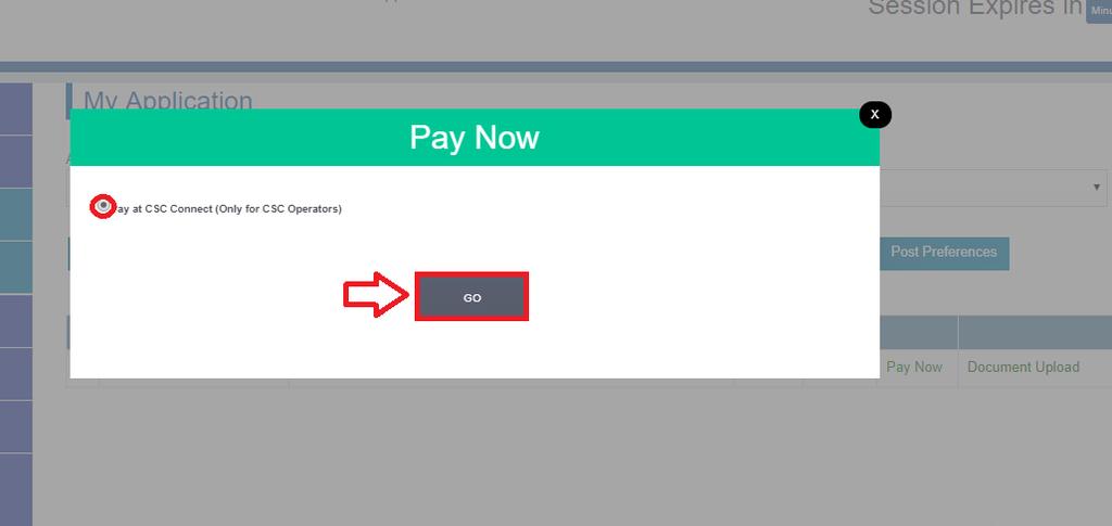 For CSC Application Submission Mode On click of Pay Now, it will ask