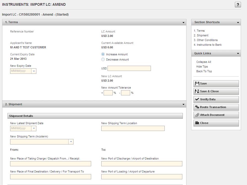 IMPORT LC AMENDMENT SCREEN Once the data is entered onto the amendment, click on Verify Data.