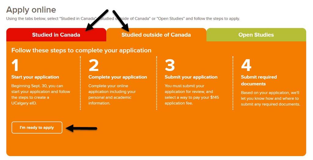 4. Scroll down to: Apply online Click on either: Studied in Canada (you will use the applyalberta web site) or Studied outside of