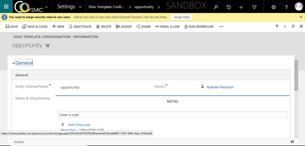 Notes & Attachments: Upload the blank VISIO template file in Notes & Attachments section. After that, refresh the page.