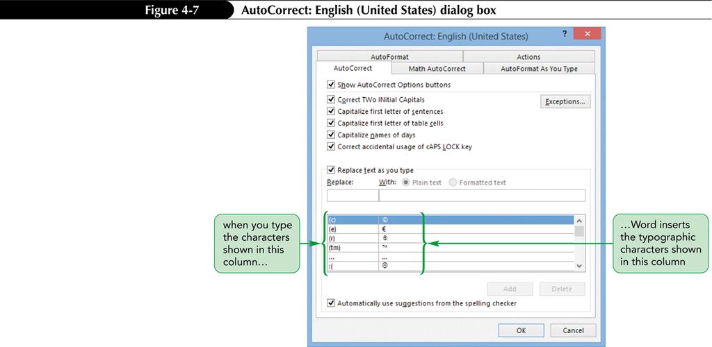 Inserting Symbols and Special Characters Word s AutoCorrect feature automatically converts some