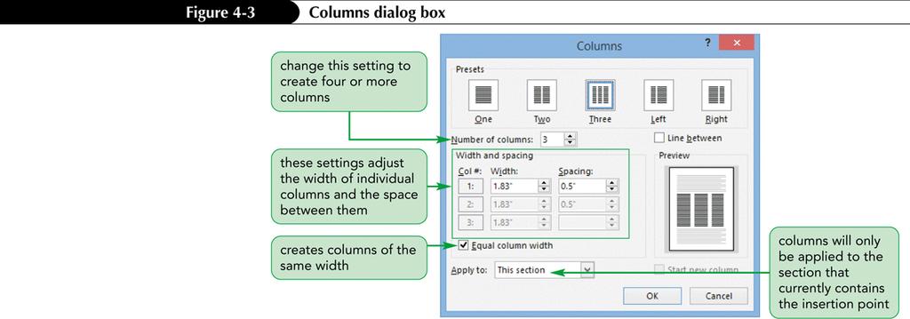 Formatting Text in Columns Text meant for quick reading is often laid out in columns Click the PAGE LAYOUT
