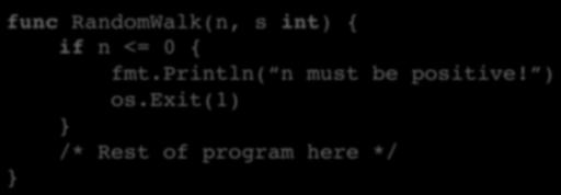 Exiting a Program with os.exit() if terminating because of an error, use os.exit(1). if terminating normally, use os.exit(0).