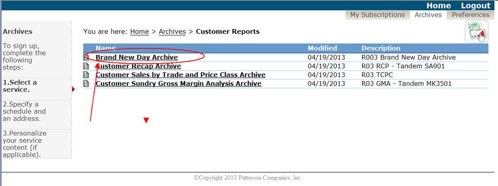 Portal Archive Reports (cont.) Click on the selected report.