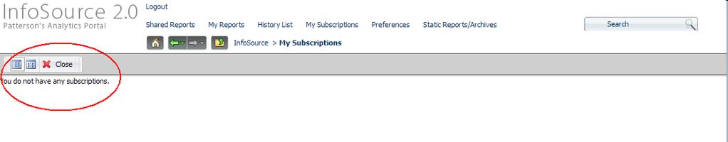 My Subscriptions (not the portal) There is still a My Subscriptions menu item on the InfoSource 2.0 home page but it will be used for Distribution Services subscriptions.