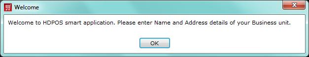 Company & Business Location The first time you login to when you are starting with a blank database, you will be prompted with a message as shown below, click on OK to enter your