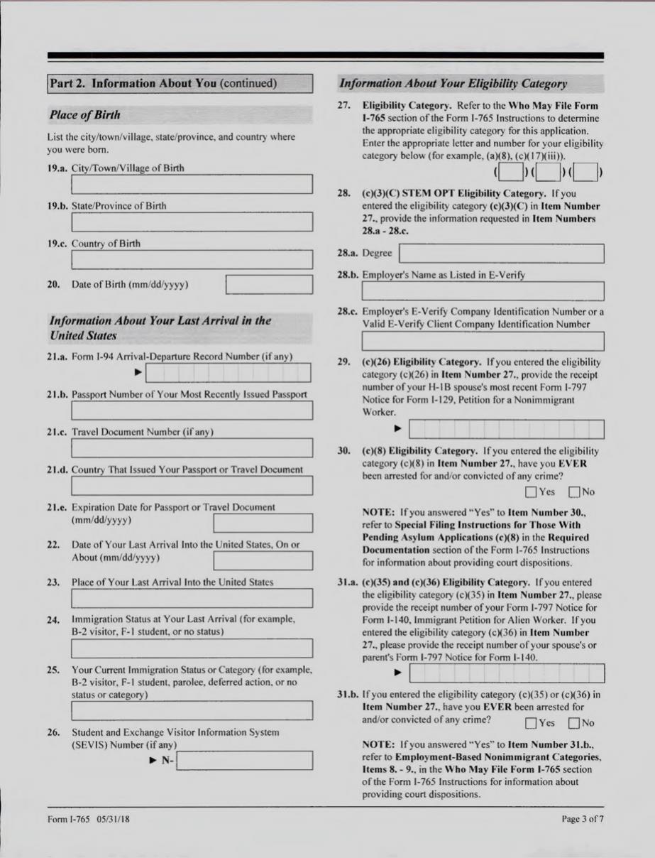 Fill in #19a - 19c appropriately. This should match your passport if your place of birth is listed on that document. If State/Province does not apply to you, you can leave that blank.