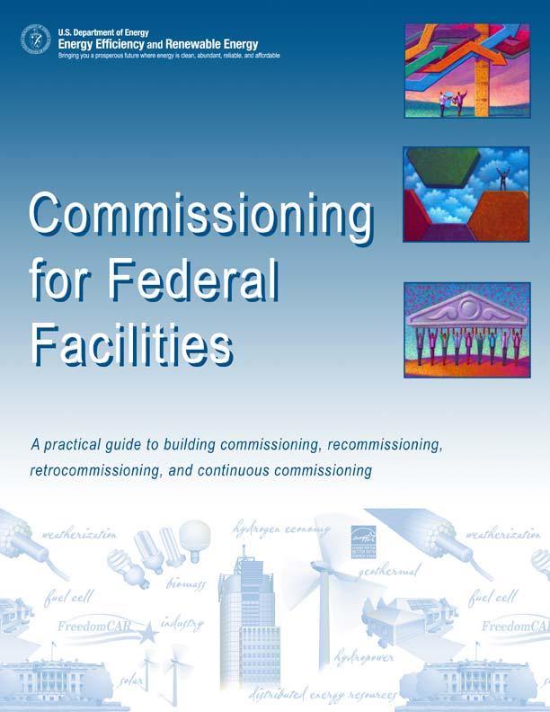 FEMP s Guidance Existing Guidance from DOE: http://www1.eere.energy.gov/femp/ financing/superespcs_mvresou rces.