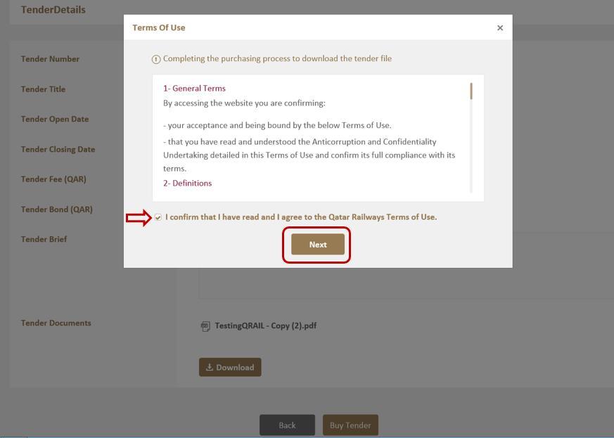 7. If a user decides to purchase the selected tender documents, then the User shall click on Buy Tender 8. After clicking Buy Tender a pop up window with Qatar Railways Terms of Use will be displayed.