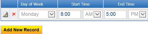 In the row, select the day of the week from the drop-down menu, enter start time, select AM/PM, enter end time,