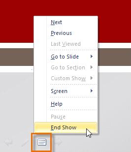 To Stop or End Slide Show: To end slide show, hover and select the menu box options
