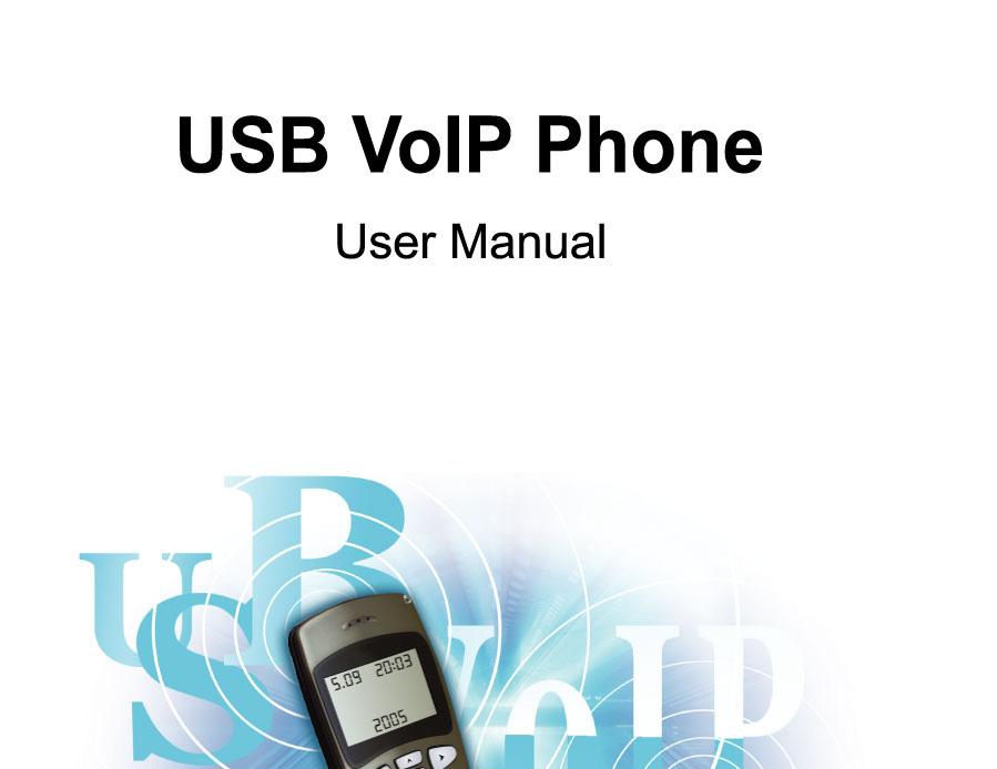 1 Instruction 1.1 Summary Plugging USB VoIP Phone into your computer s USB port, you can make and receive skype calls. Phone rings for all incoming calls.