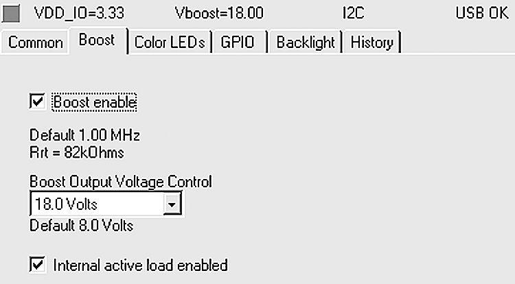 BOOST TAB In this tab LP5526 boost converter can be enabled, and the output voltage can be set from the pull-down menu.