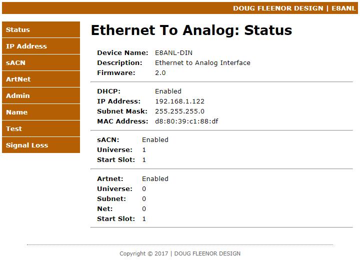 Web Server The Status page displays all of the details of the current setup for the Ethernet to analog interface.