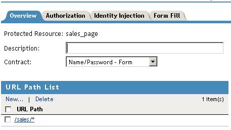 5 Click Authorization > Manage Policies. 6 Click New, then fill in the following fields: Name: Specify Allow_Sales. Type: Select Access Gateway: Authorization. 7 Click OK.