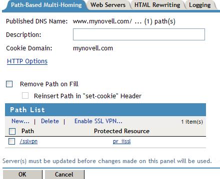 6 In the Path List section, make sure the Path is /sslvpn. 7 In the Path List section, select the /sslvpn check box, then click Enable SSL VPN. The Enable SSL VPN pop-up is displayed.
