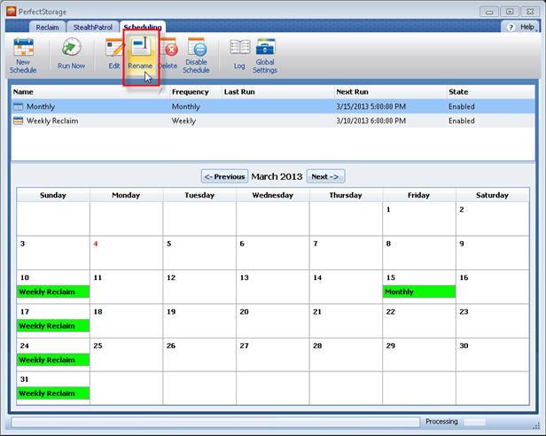 Scheduling PerfectStorage PerfectStorage schedules can be renamed if there is a need. However, keep in mind that PerfectStorage schedules must have unique names.