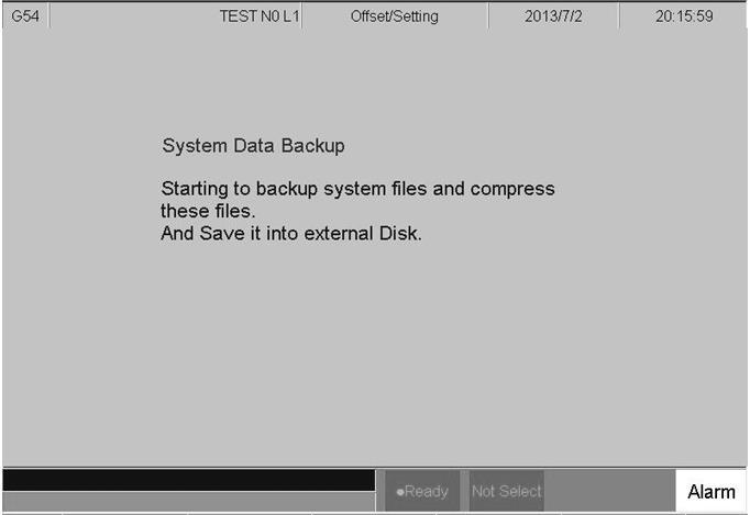 1.7.6 Backup System Command: F5 Maintain Next F1 Backup System Description Compress backup system data and save it