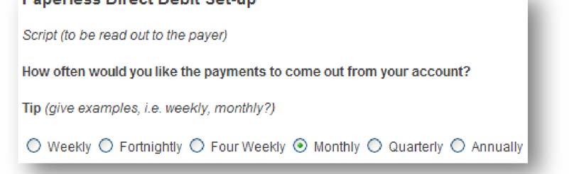 1 Select the frequency of the payments. 2 Select if the payment is going to be ongoing or fixed.