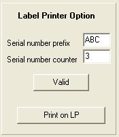 8.3 Label Printer with WSR For label sizes and format, please refer to the LDS user s manual Some labels can contain a serial number composed by a string (serial number prefix) of 3 characters