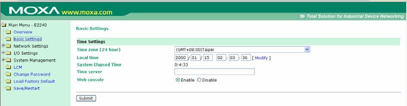 Using the Web Console Basic Settings On the Basic Settings page, you may set the iologik E2240 s system time or provide the IP address of a time server for time synchronization.