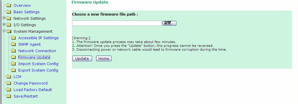 Using the Web Console Firmware Update On the Firmware Update page, you may load new or updated firmware