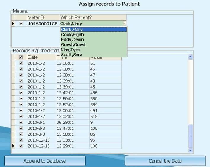 Select the patient name from the Which Patient? drop down list. Click Append to Database to transfer all the new data into the database of the software.