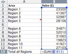 The summation Note that the sum given in cell B12 is calculated using the function =SUM(B2:B11) If we insert a row between Regions 5 and 6
