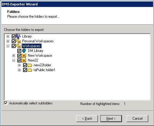 Figure 2-2: Folders Selection Screen You can select all subfolders of a selected folder by checking Automatically select subfolders. 4. Click Next. The Filter screen appears. 5.
