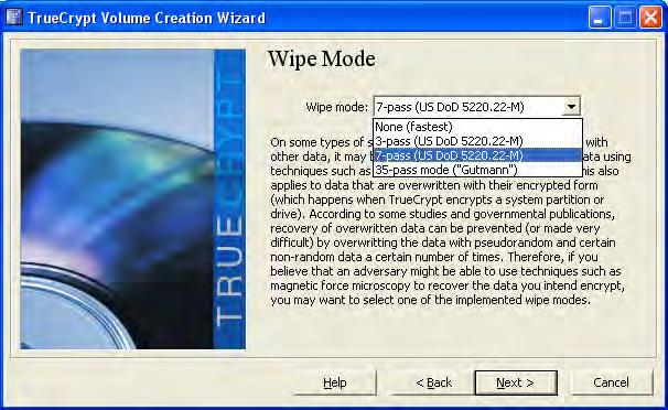 You will see a Wipe Mode window. If you have data on you computer that needs to be secured. Select 7-pass (US DoD 5220.