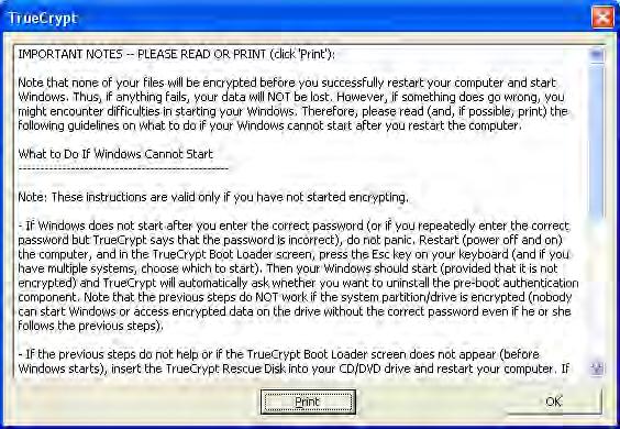 Finally, TrueCrypt will test the install and reboot your computer. Select Test.
