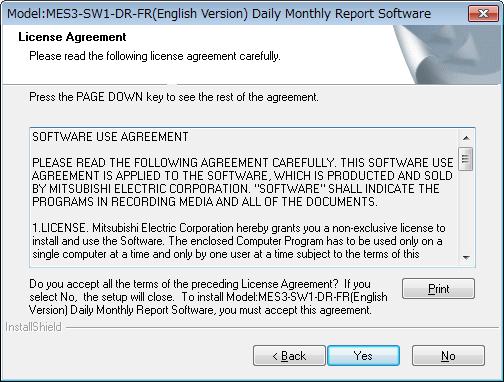 If the [No] button is selected (if you do not agree with the terms of the License Agreement), the