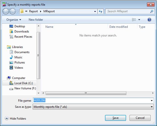 CHAPTER 7 CREATION FUNCTION (4) The [Specify a monthly reports file] dialog is displayed. Specify the storage destination and click on the [Save] button. The default file name is Myyyymm.