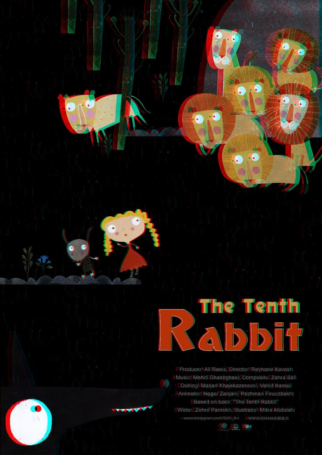 1. The Tenth Rabbit Synopsis: A little Rabbit is afraid of playing with friends. So, he asks Terme to help him and take him from there. In the way they face with lions and wolves and alligators!