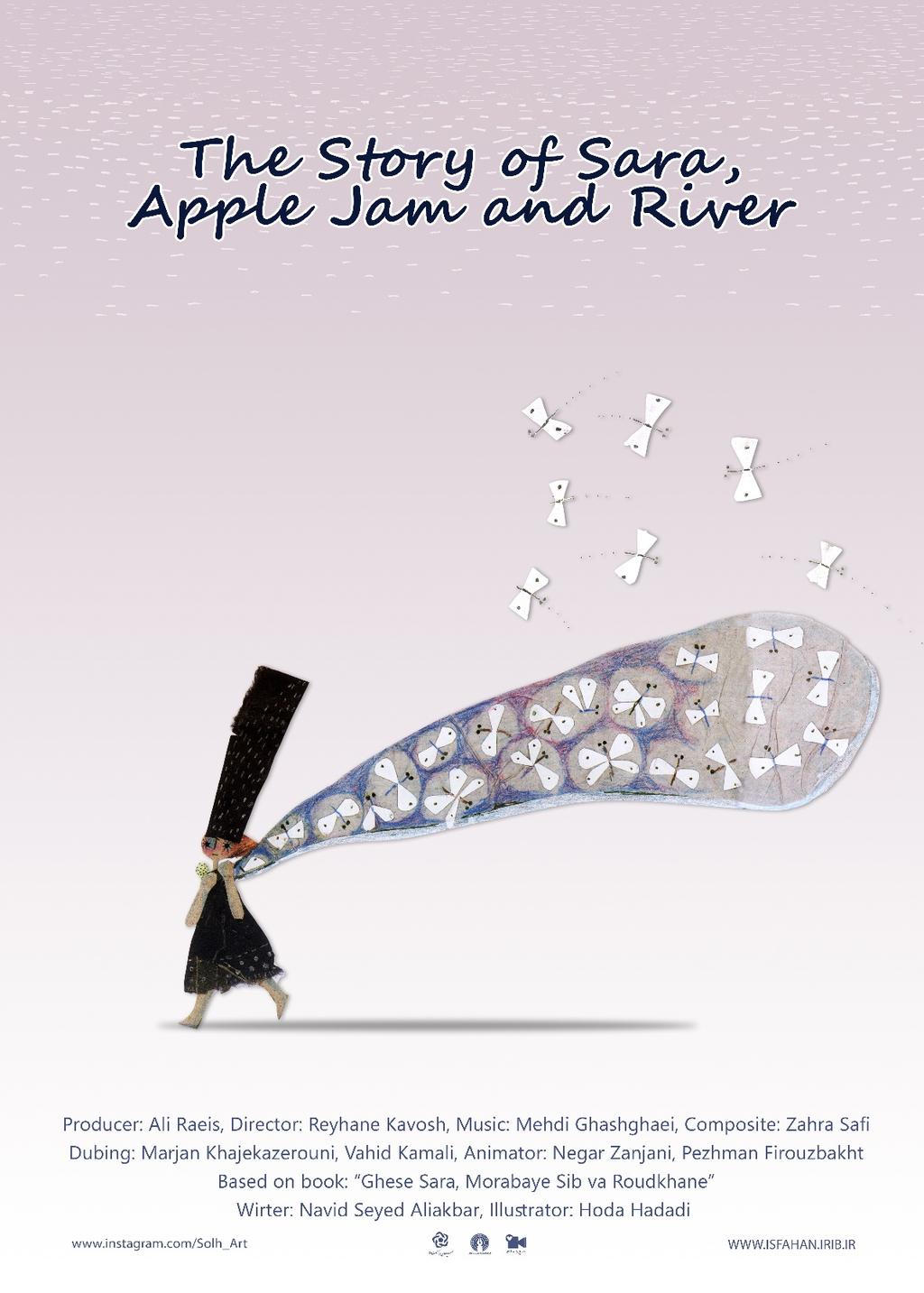 6. The Story of Sara, Apple Jam and River Synopsis: Sara is born is a beautiful forest.