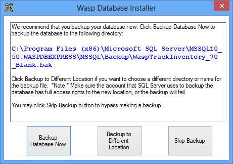 b. The system will make a backup of your database at the location specified on the backup message: Click Backup Database Now to backup to the default location.