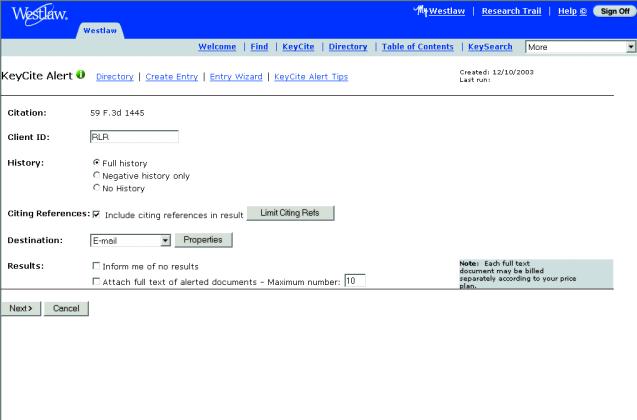 KeyCite Alert Figure 36: The first KeyCite Alert Create Entry page Figure